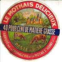 Etiquette de fromage de La Mothe saint Hray